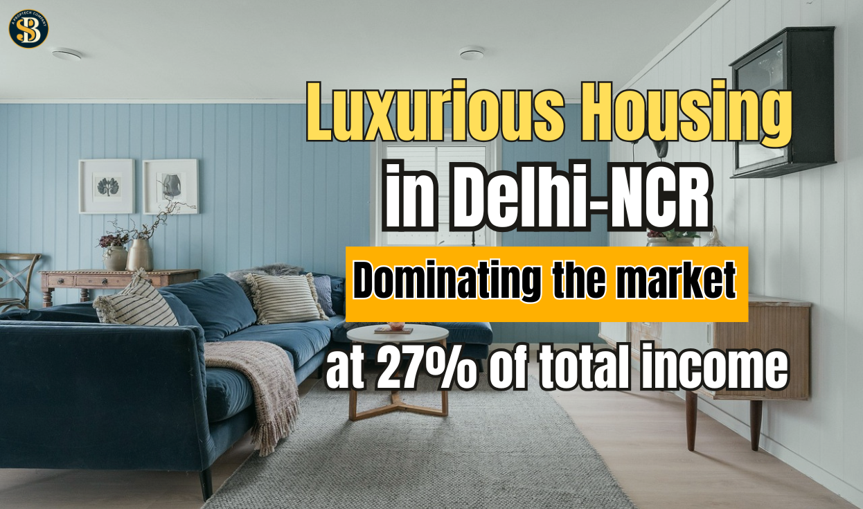 Modern luxury living room representing the rise of luxury housing in Delhi NCR, now dominating 27% of total residential sales.